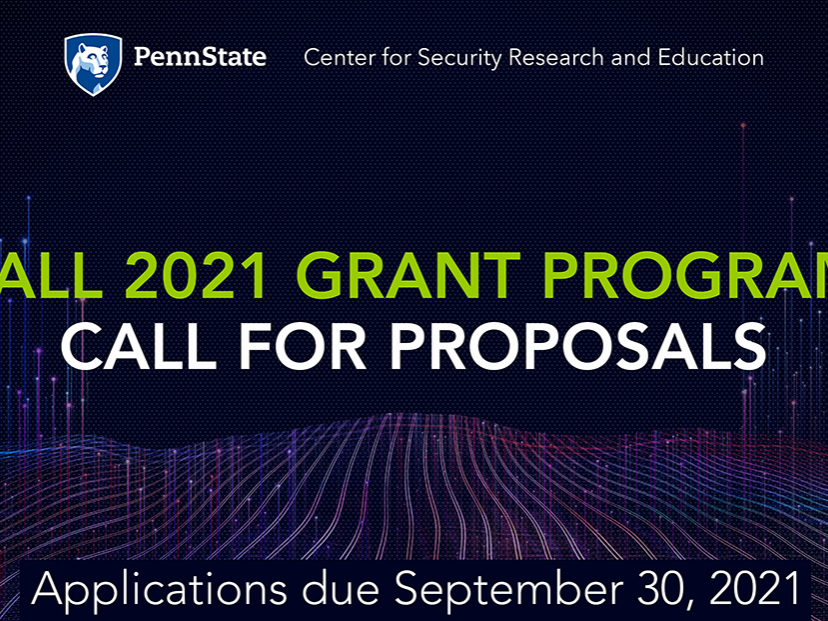 Penn State Security Center announces Fall 2021 Grant Program
