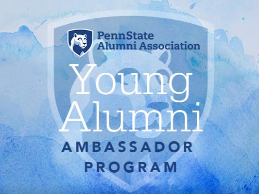  Introducing the Penn State Alumni Association's Young Alumni Ambassadors 